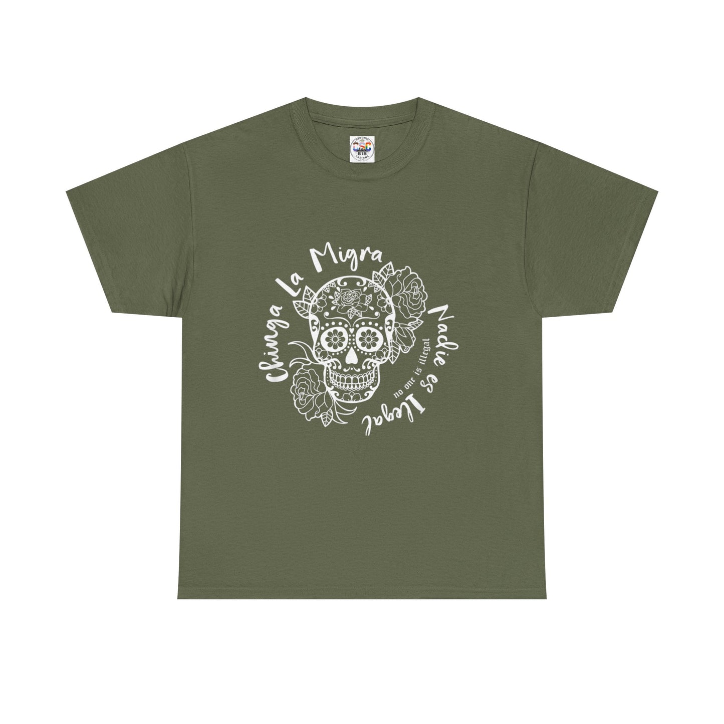 Dia de los Muertos Sugar Skull Tee — "Chinga La Migra Nadie es Ilegal" Graphic T-Shirt