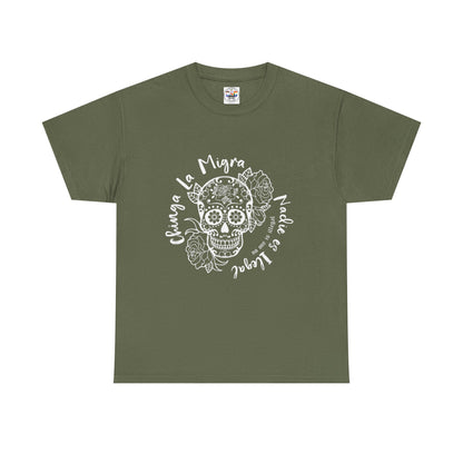 Dia de los Muertos Sugar Skull Tee — "Chinga La Migra Nadie es Ilegal" Graphic T-Shirt