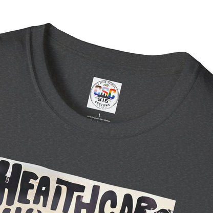 Healthcare Is a Human Right T-Shirt — 'Healthcare for All' Advocacy Tee