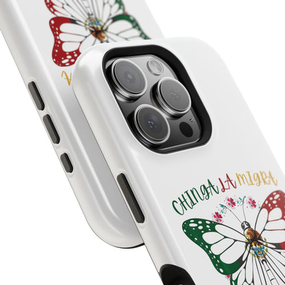 Phone Case — "Chinga La Migra" Mexican Flag Butterfly Impact-Resistant Case