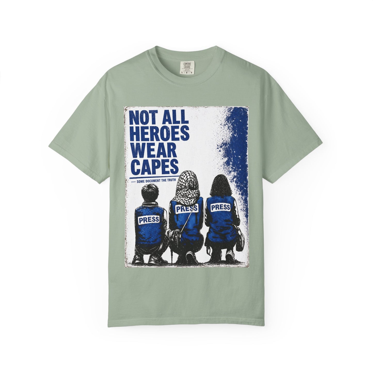 Not All Heroes Wear Capes T-Shirt