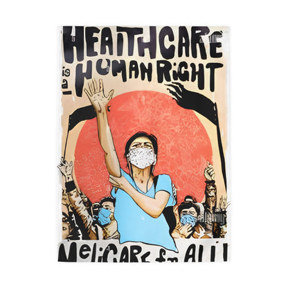 Healthcare Is a Human Right Outdoor Flag — Political Advocacy Yard Banner with Masked Protesters