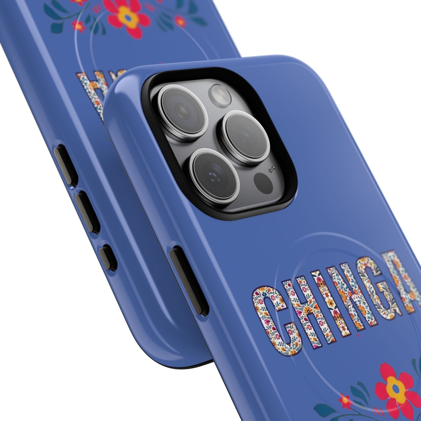 Phone Case — "Chinga La Migra" Tough Magnetic Protective Case | Floral Bold Statement