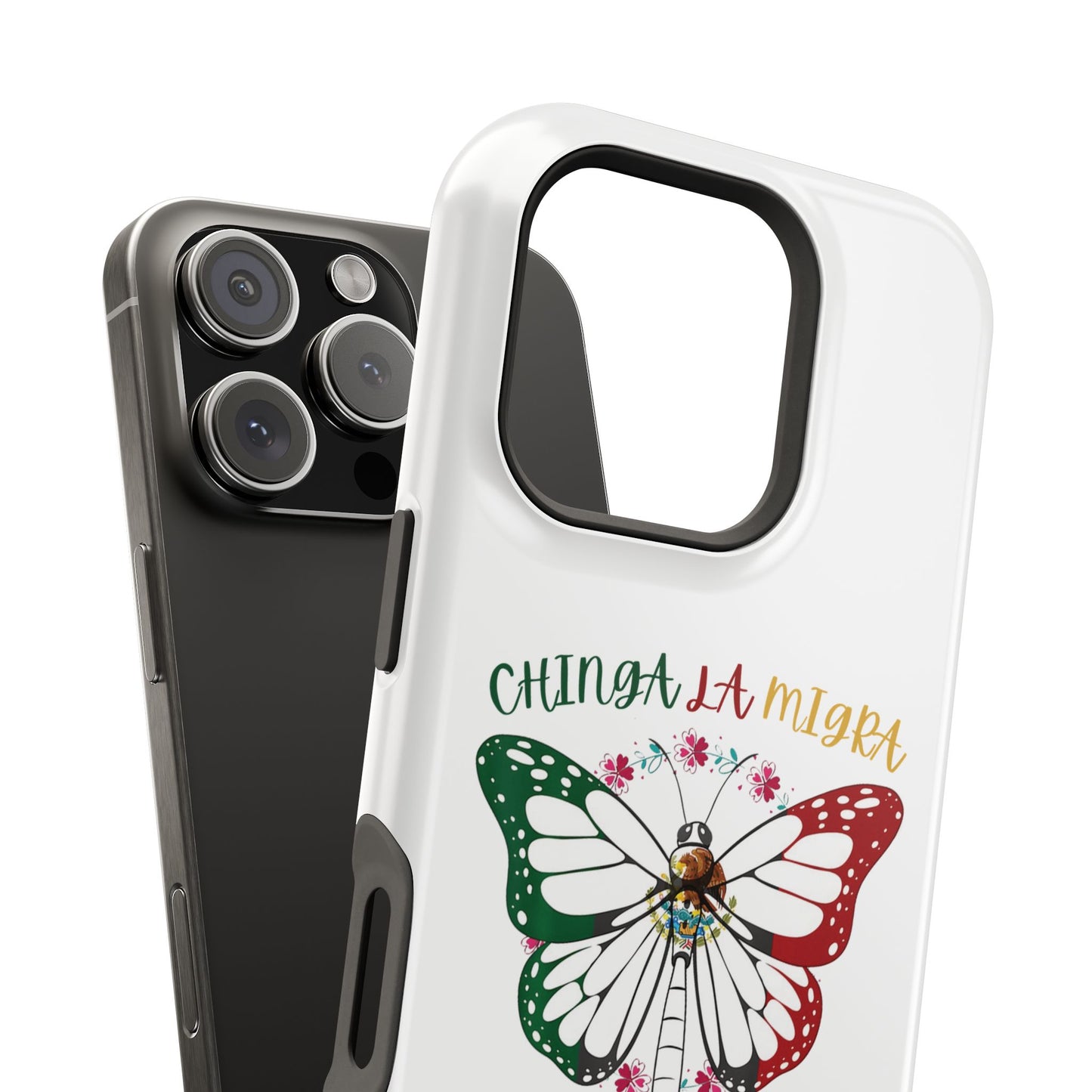 Phone Case — "Chinga La Migra" Mexican Flag Butterfly Impact-Resistant Case