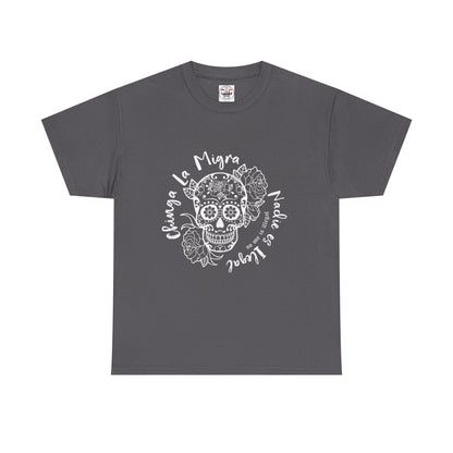 Dia de los Muertos Sugar Skull Tee — "Chinga La Migra Nadie es Ilegal" Graphic T-Shirt