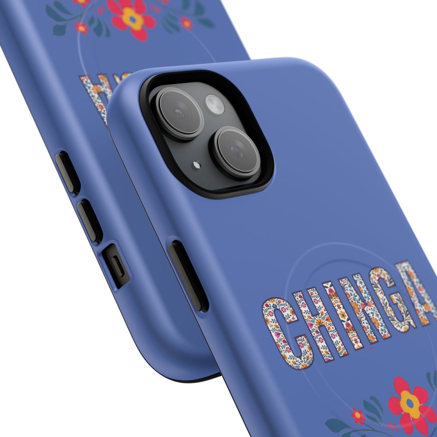 Phone Case — "Chinga La Migra" Tough Magnetic Protective Case | Floral Bold Statement