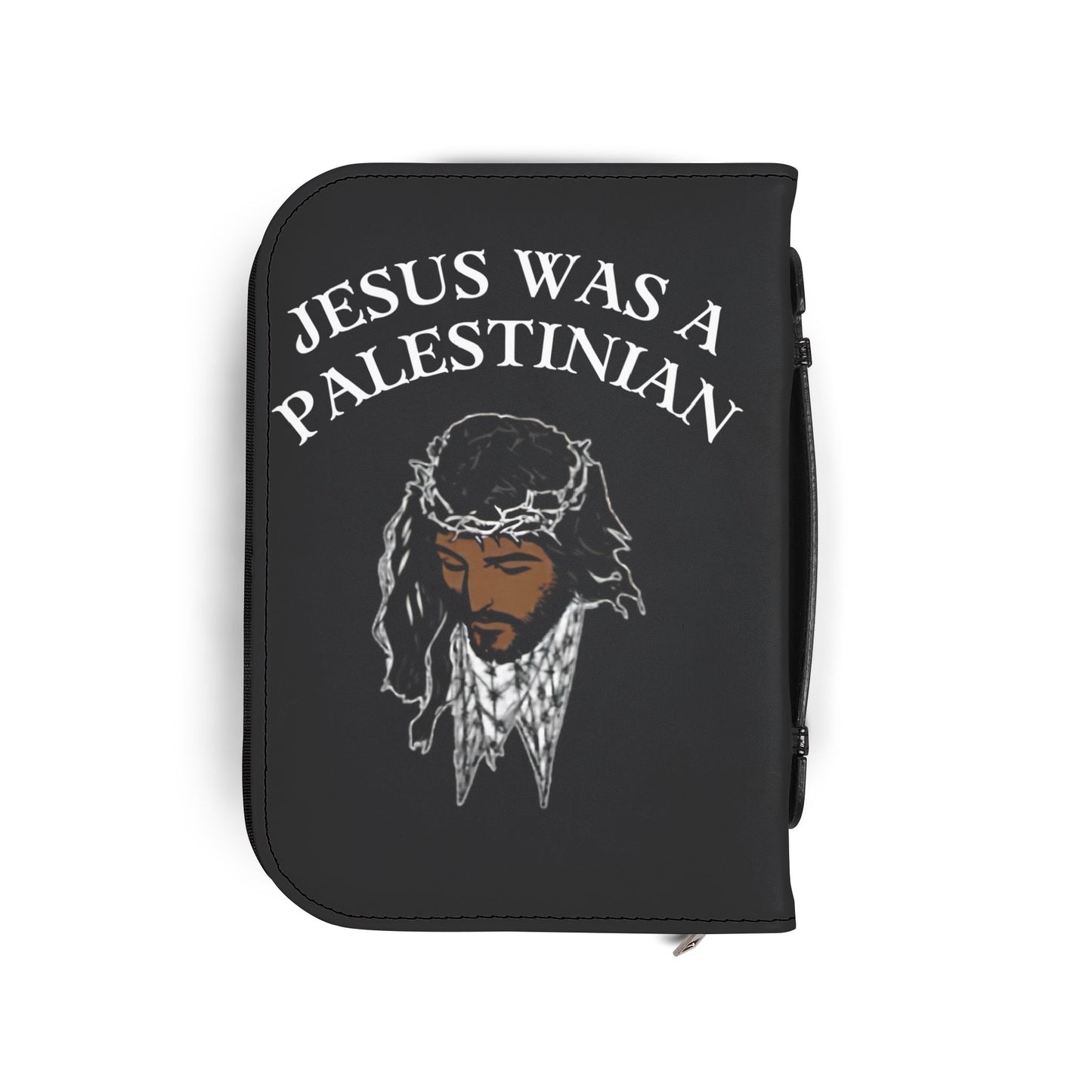 Bible Cover — "Jesus Was a Palestinian" Zippered Scripture Case