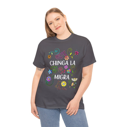 T-Shirt — "Chinga La Migra" Floral Graphic Tee