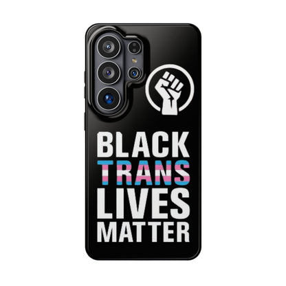 Impact-Resistant Phone Case — “Black Trans Lives Matter” Bold Activist Design