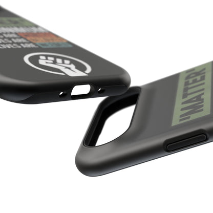 Impact-Resistant Phone Case — "Matter is the Minimum: Black Lives Are Worthy, Beloved, Needed"