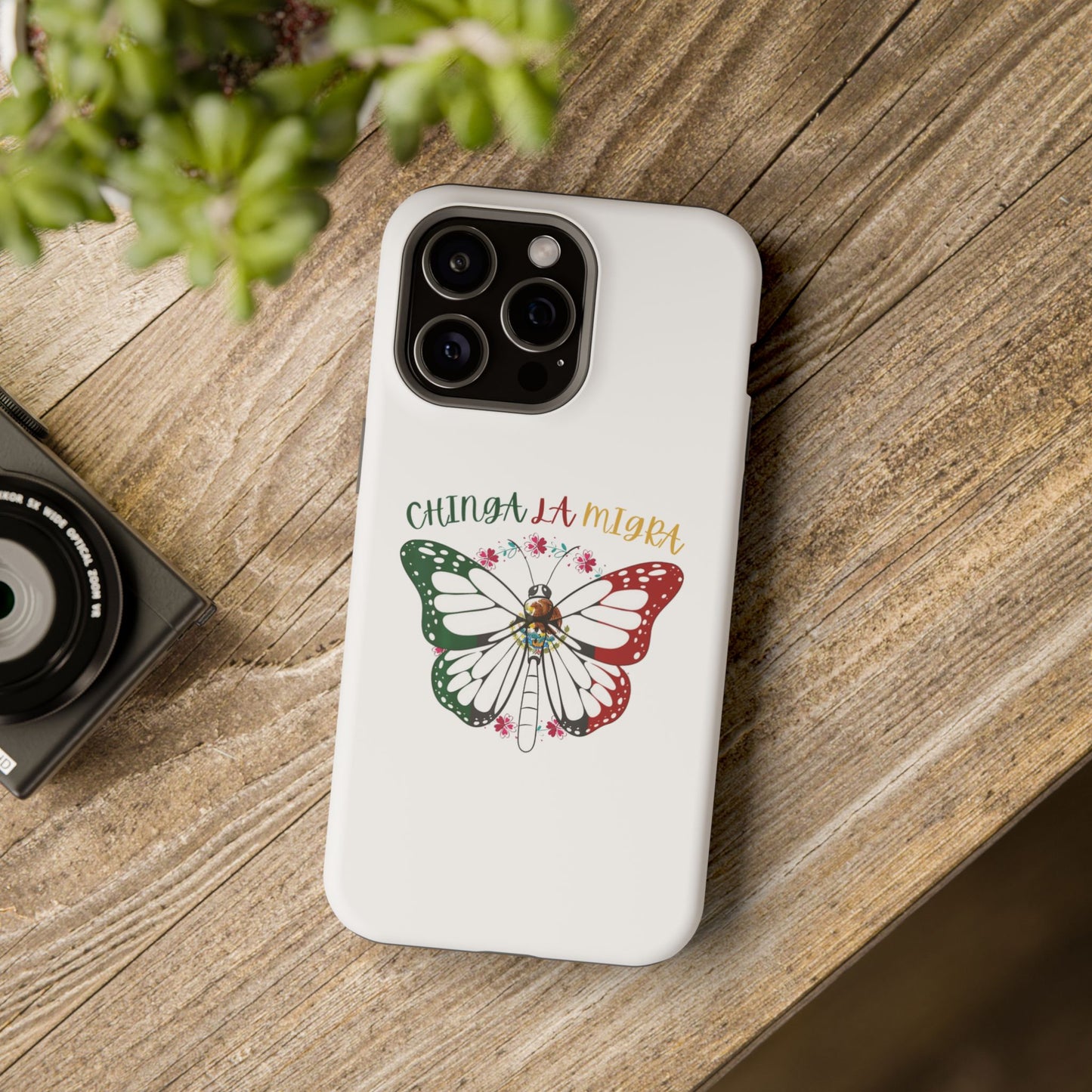 Phone Case — "Chinga La Migra" Mexican Flag Butterfly Impact-Resistant Case