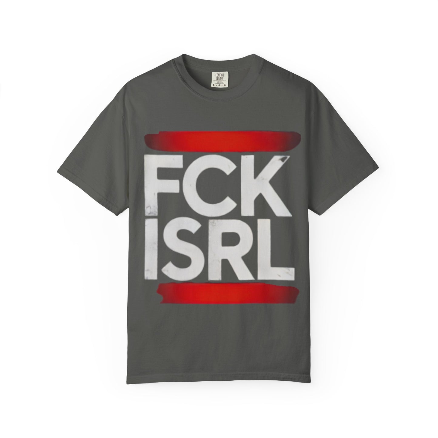 Graphic Tee with Bold 'FCK ISRL' Protest Design