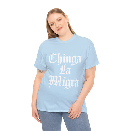 Graphic Tee — "Chinga La Migra" Bold Gothic Statement Shirt