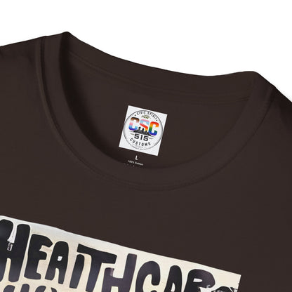 Healthcare Is a Human Right T-Shirt — 'Healthcare for All' Advocacy Tee