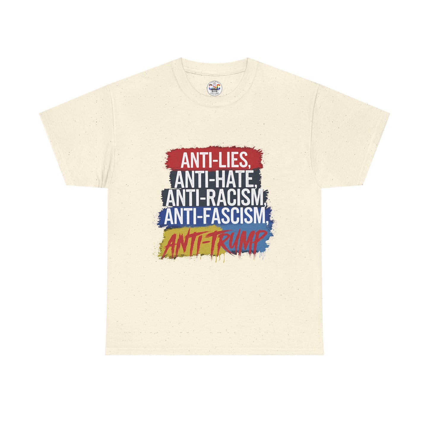 Anti-Lies Anti-Hate Anti-Racism Anti-Fascism Anti-Trump T-Shirt