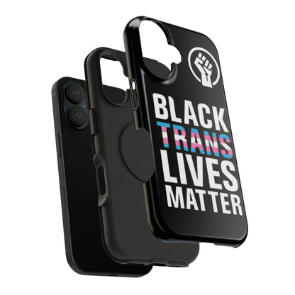 Impact-Resistant Phone Case — “Black Trans Lives Matter” Bold Activist Design
