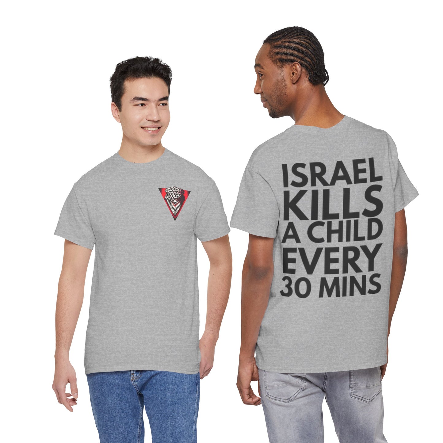 Graphic Tee — "Israel Kills a Child Every 30 Mins" Statement T-Shirt