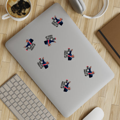 Political Sticker Pack — “I Ran Your Gas Prices Up” 10‑Piece Sheet
