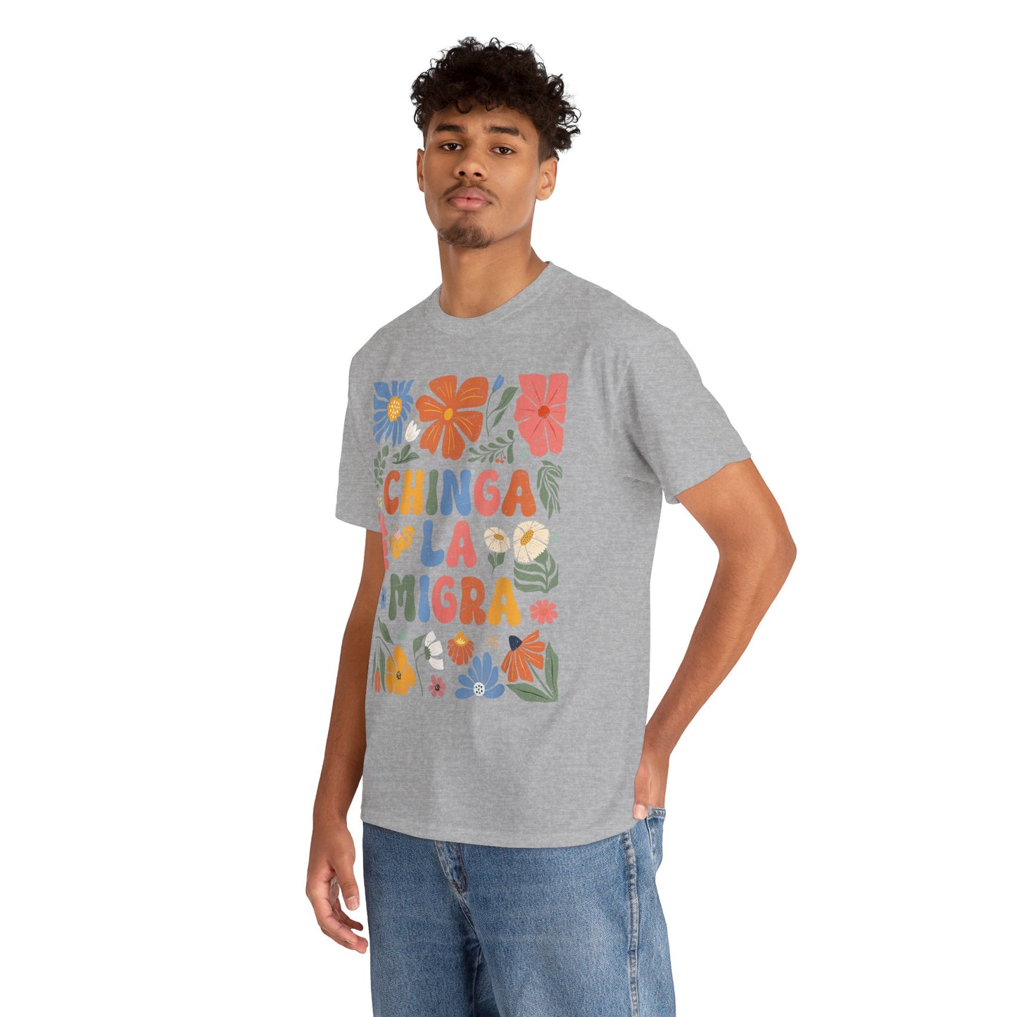 Floral 'Chinga La Migra' Tee - Colorful Latino Pride T-Shirt