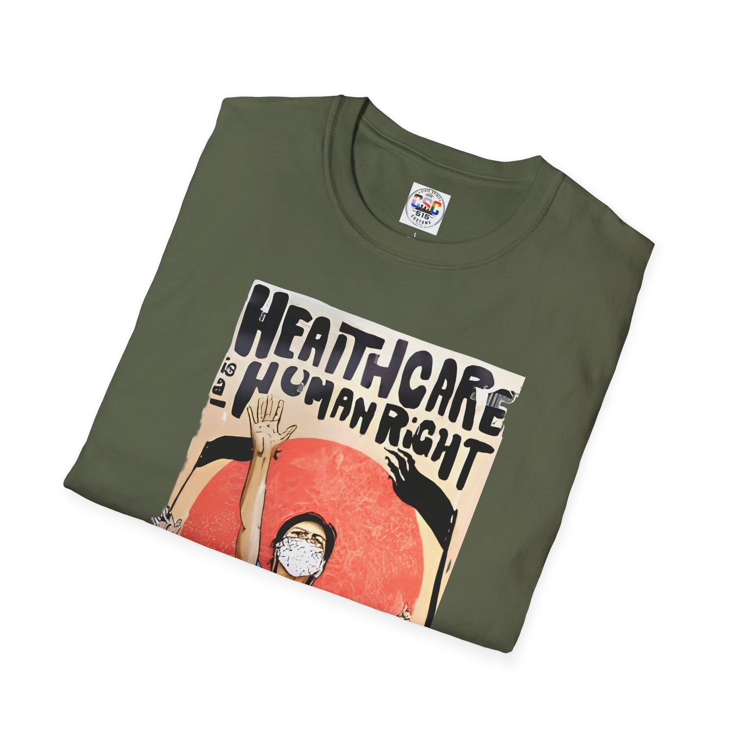 Healthcare Is a Human Right T-Shirt — 'Healthcare for All' Advocacy Tee