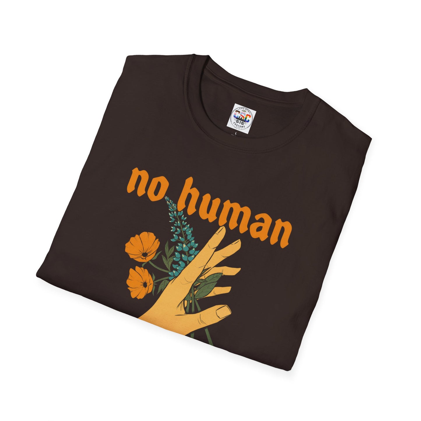 No Human Is Illegal T-Shirt — Immigration Justice Graphic Tee