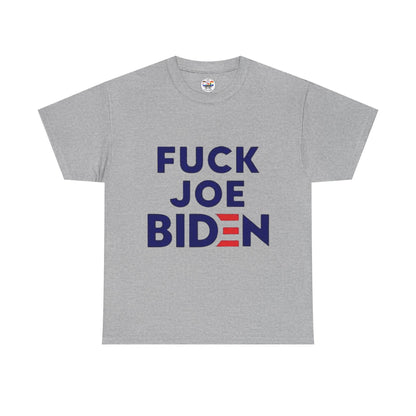 Graphic Political Tee — "Fuck Joe Biden" Protest Shirt