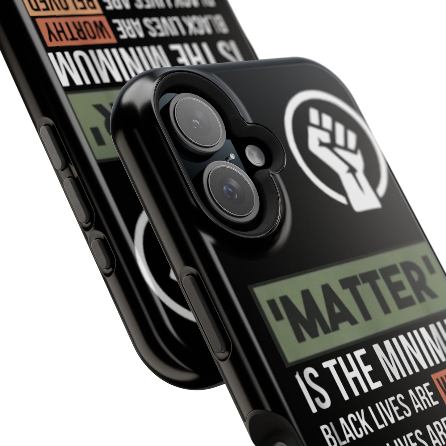 Impact-Resistant Phone Case — "Matter is the Minimum: Black Lives Are Worthy, Beloved, Needed"