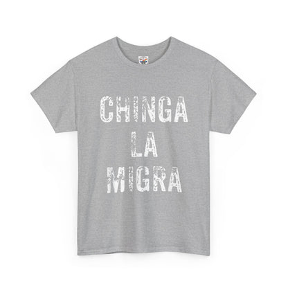 T-Shirt — "Chinga La Migra" Bold Distressed Statement Tee