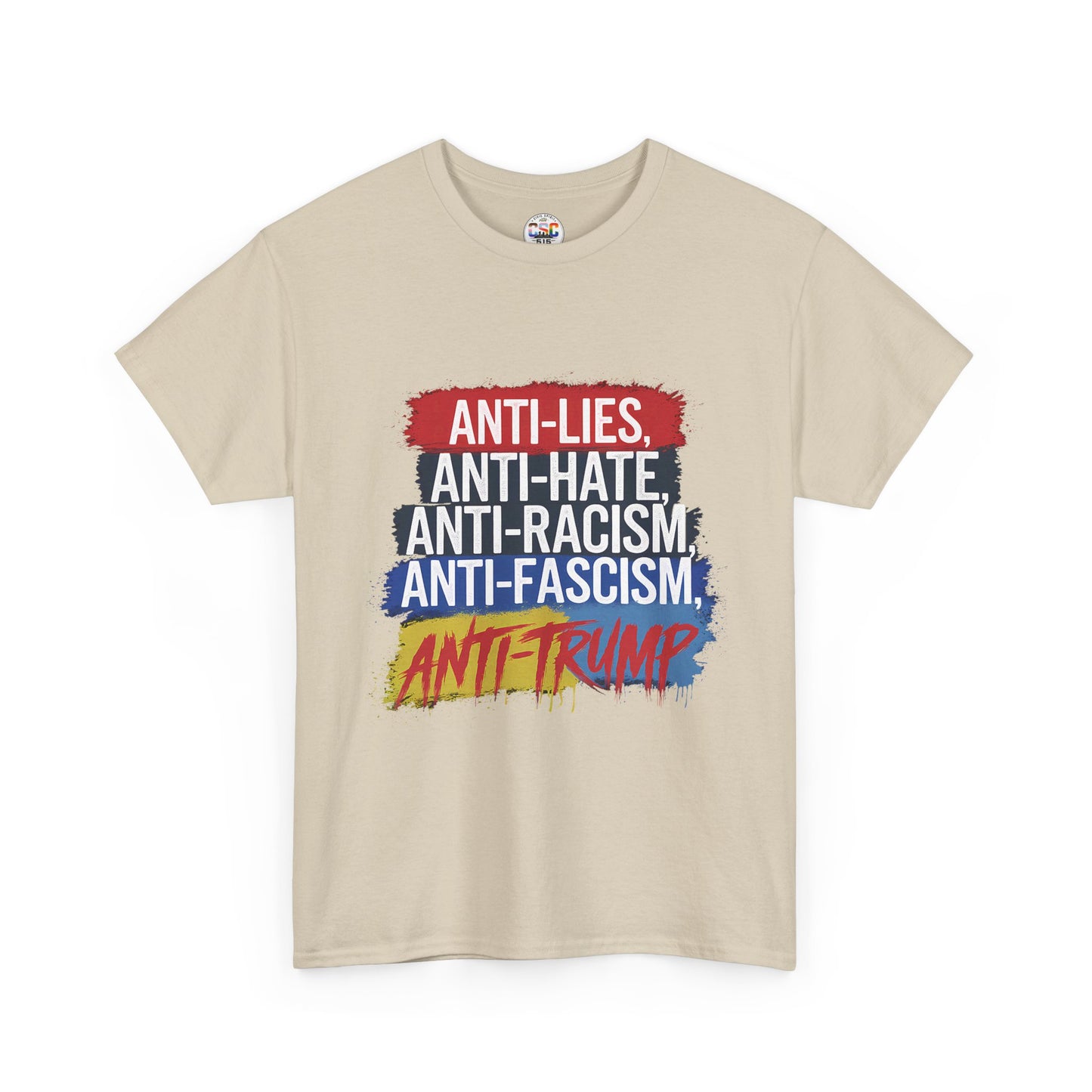 Anti-Lies Anti-Hate Anti-Racism Anti-Fascism Anti-Trump T-Shirt
