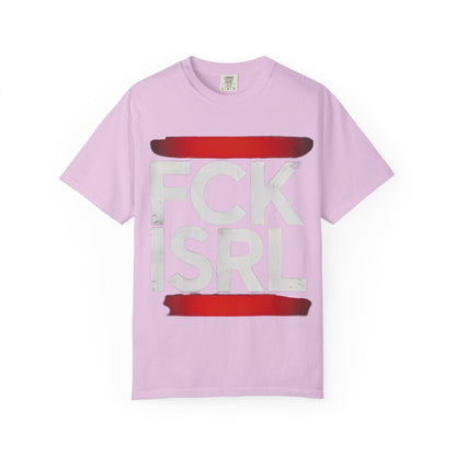 Graphic Tee with Bold 'FCK ISRL' Protest Design