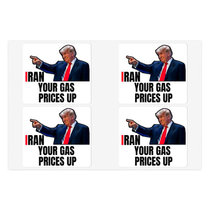 Political Sticker Pack — “I Ran Your Gas Prices Up” 10‑Piece Sheet