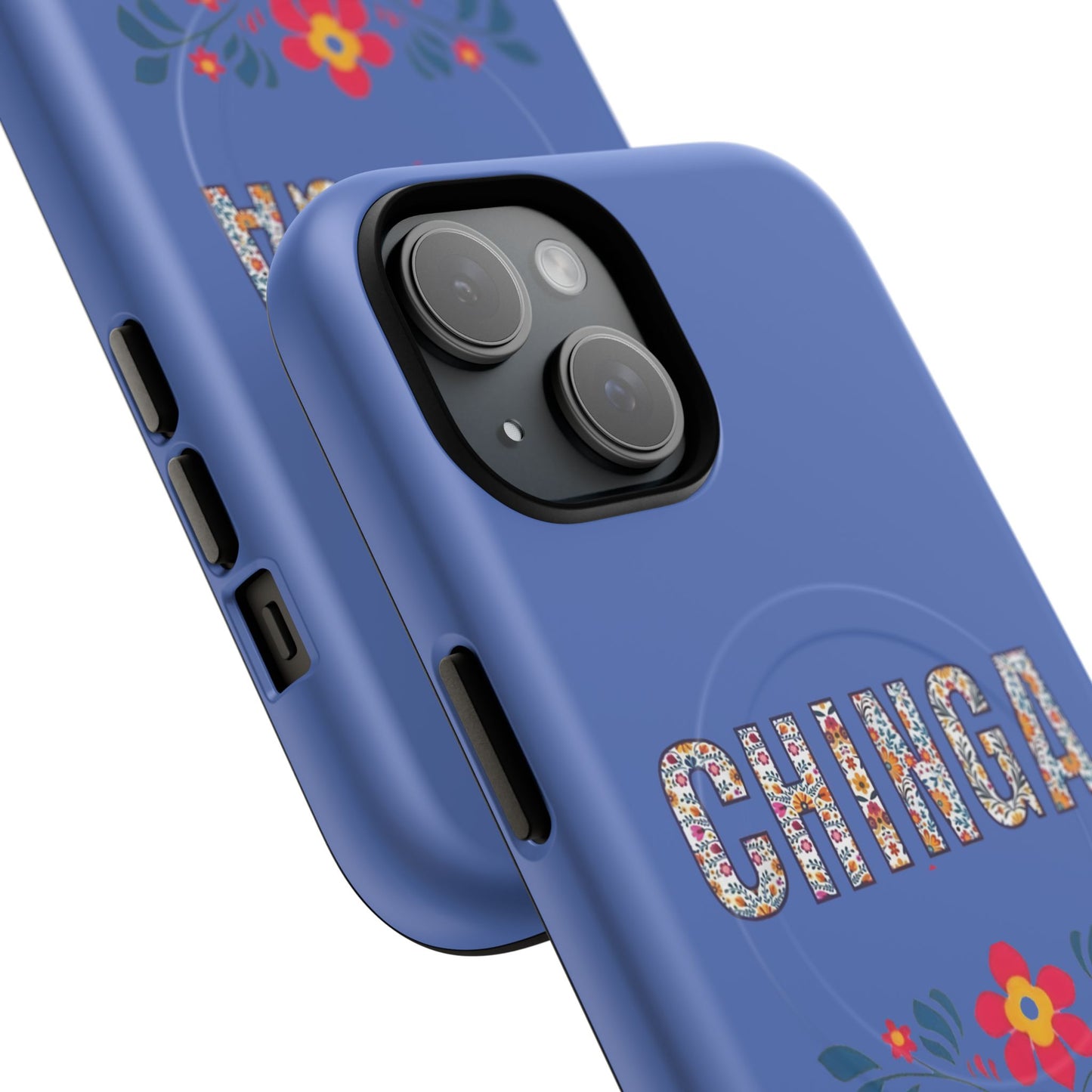 Phone Case — "Chinga La Migra" Tough Magnetic Protective Case | Floral Bold Statement