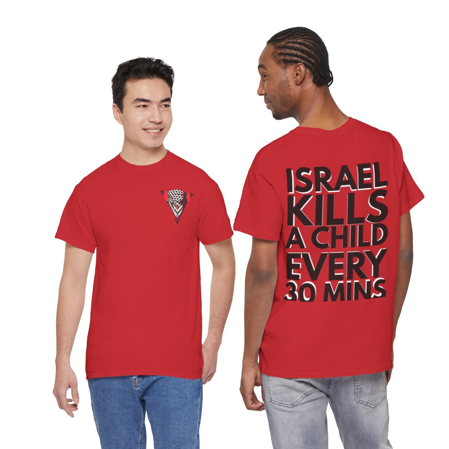 Graphic Tee — "Israel Kills a Child Every 30 Mins" Statement T-Shirt