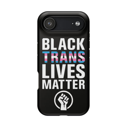 Impact-Resistant Phone Case — “Black Trans Lives Matter” Bold Activist Design