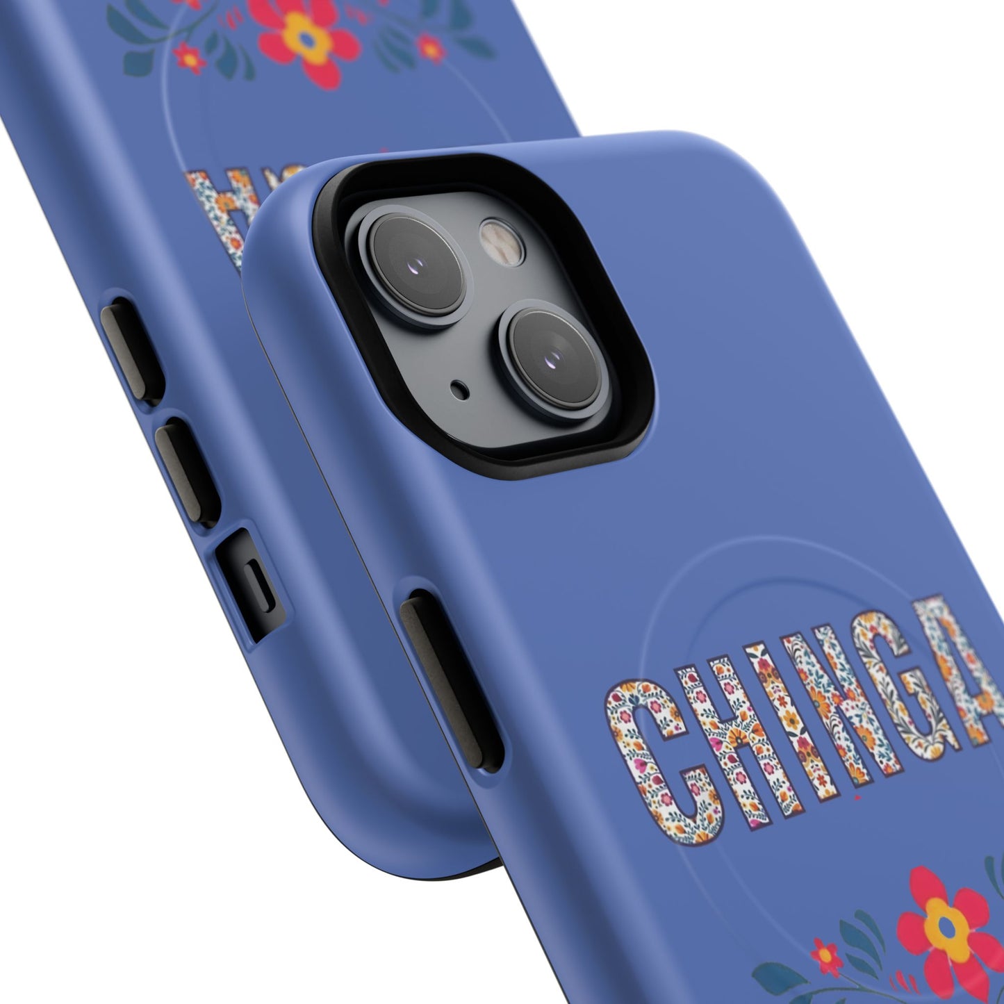 Phone Case — "Chinga La Migra" Tough Magnetic Protective Case | Floral Bold Statement